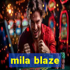 mila blaze